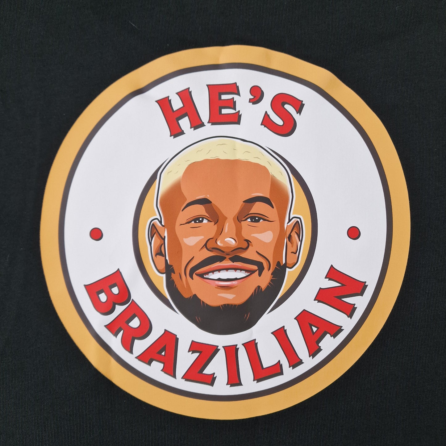 He's Brazilian Tee - Black